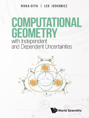 cover image of Computational Geometry With Independent and Dependent Uncertainties